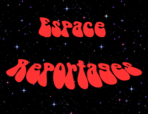 espace reportages